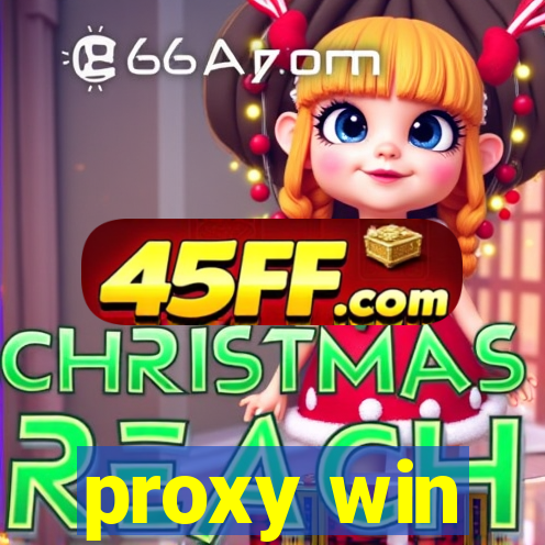 proxy win